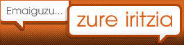 Emaiguzu zure iritzia